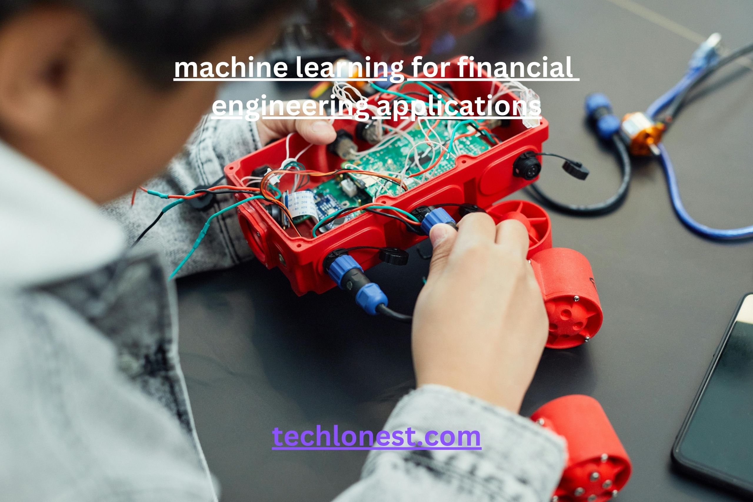 Machine Learning for Financial Engineering Applications: A Comprehensive Guide